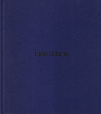 Lucas Samaras. Stephen Friedman Gallery [2007]