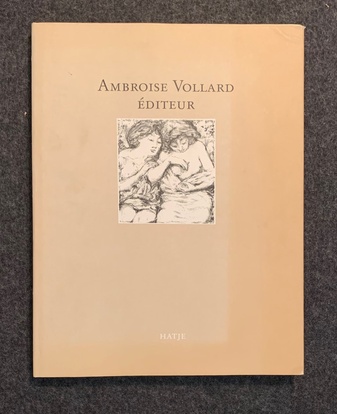 AMBROISE VOLLARD. EDITEUR