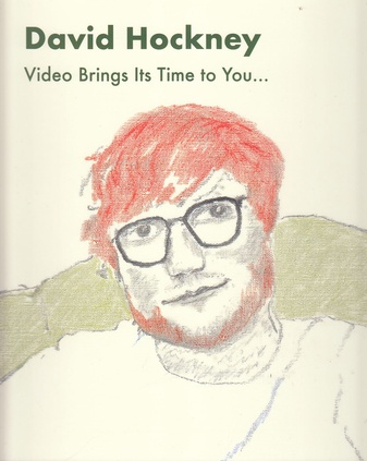 David Hockney. Video brings its time to you, you bring your time to paintings and drawings. 