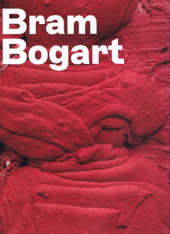 Bram Bogart. 29 January - 7 March 2020, White Cube Mason's Yard London