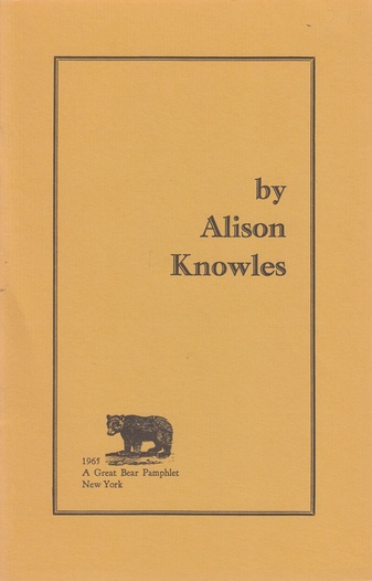 by Alison Knowles. A Grat Bear Pamphlet # 1