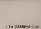 Roman Ondak. NEW OBSERVATIONS