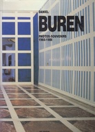 DANIEL BUREN. PHOTOS - SOUVENIRS 1965 - 1988