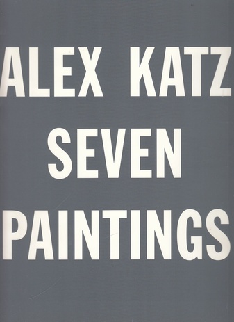 Alex Katz. Seven Paintings. Jablonka Galerie, November 7 - Dezember 6, 1997.