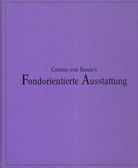 Cosima von Bonin's Fondorientierte Ausstattung