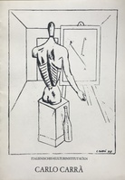 Carlo Carra. 1881-1966. Zeichnungen, Radierungen, Lithographien, Druckplatten. Ausstellung Juni 1980 im italienischen Kulturinstitut Köln 