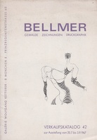 BELLMER. GEMÄLDE / ZEICHNUNGEN - DRUCKGRAPHIK