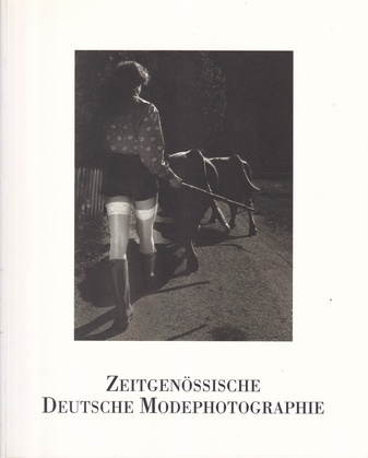 ZEITGENÖSSISCHE DEUTSCHE MODEPHOTOGRAPHIE