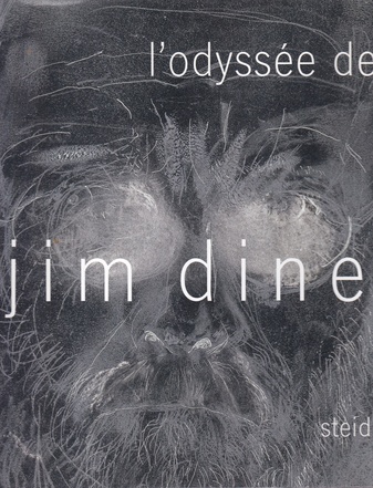 l' odyssee de jim dine. estampes 1985-2006. a survey of printed works 1985-2006