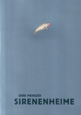 Dirk Meinzer. SIRENENHEIME. Bin schon weg III. 2004-2005, Tansania