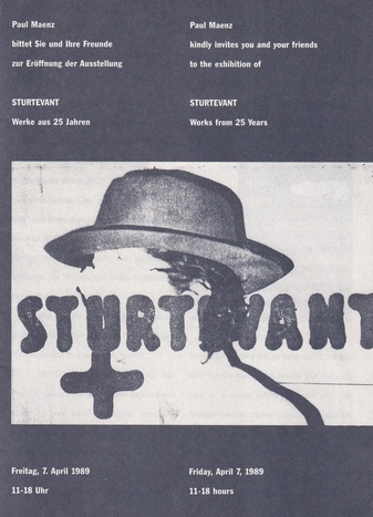 STURTEVANT.Werke aus 25 Jahren/ Works from 25 years. Paul Maenz Köln, 7. April 1989 [Einladung/ invitation]