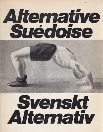 Alternative Suédoise. Svenskt Alternativ