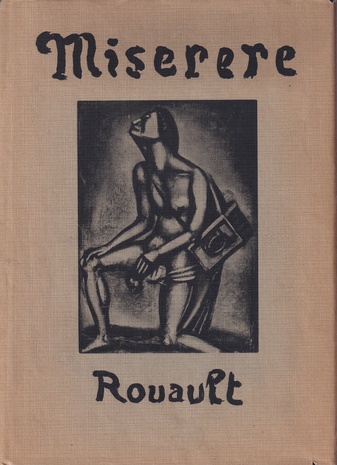 Georges Rouault. Miserere