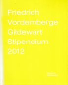 eine/r aus siebzehn. Friedrich Vordemberge-Gildewart Stipendium 2012