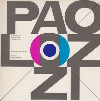 Eduardo Paolozzi. Plastik und Graphik. Städtische Kunsthalle Düsseldorf, 19.11.1968 bis 1.1.1969