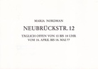 MARIA NORDMAN. NEUBRÜCKSTR. 12. KONRAD FISCHER, 18. APRIL BIS 18. MAI 77 [invitation card/ Einladungskarte]