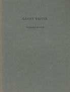 BARBARA BLOOM. UND WENN SIE NICHT GESORBEN SIND.../ GHOST WRITER