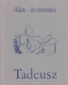 Akte - in transitu