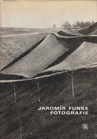 JAROMÍR FUNKE. FOTOGRAFIE