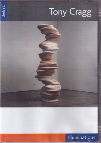 the Eye: Tony Cragg. [Illuminations 2002/ 2006]. DVD