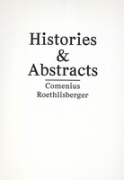 Comenius Roethlisberger. Histories & Abstracts