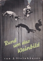 Rund um das Kleinbild- Was nicht in den Gebrauchsanweisungen der Zeiss Ikon Kleinbildcameras steht. Von J. Steinhäuser