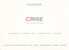 SARKIS. CRISE (EN ROUGE ET VERT). Galerie Sonnabend Paris, 6 Janvier 1979 [Einladungskarte/ invitation card]