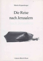 Die Reise nach Jerusalem