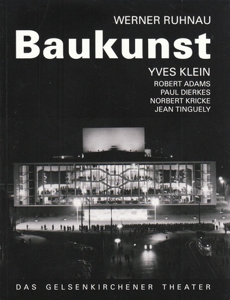 Baukunst. Das Gelsenkirchen Theater