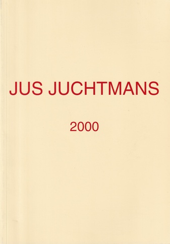 JUS JUCHTMANS. 2000