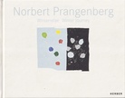 Norbert Prangenberg. Winterreise/ Winter Journey