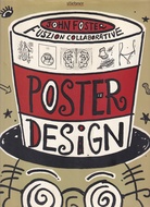 JOHN FOSTER/ FUSZION COLLABORATIVE: POSTER DESIGN