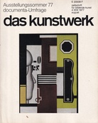 das kunstwerk. zeitschrift für moderne kunst 4 XXX 1977/ august [Jhg. 30, Nr. 4]. Ausstellungssommer 77/ documenta-Umfrage