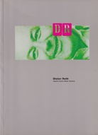 Dieter Roth. Originaux, estampes 1965-1987/ Originale, Grafik 1965-1987