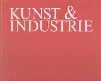 KUNST & INDUSTRIE