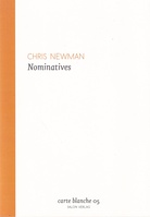 CHRIS NEWMAN. Nominatives. carte blanche 05