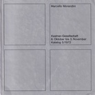 Marcello Morandini. Kestner-Gesellschaft Katalog 5/ 1972