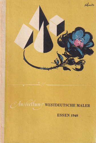 Ausstellung WESTDEUTSCHE MALER. ESSEN 1948