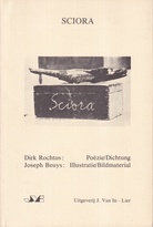 SCIORA. Dirk Rochtus: Poezie/ Dichtung, Joseph Beuys: illustratie/ Bildmaterial [Eines von 40 num. und signierten Exemplaren]