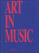 ART IN MUSIC