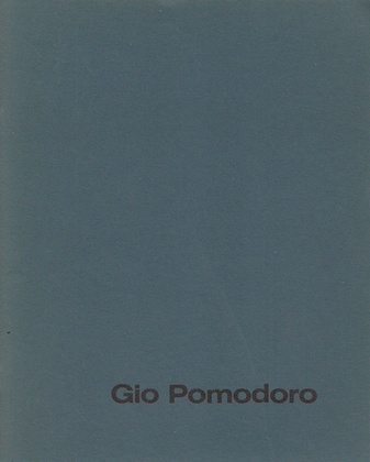 Gio Pomodoro. Bronzen und Zeichnungen