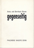 Anna und Bernhard Blume. gegenseitig