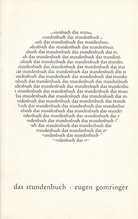 EUGEN GOMRINGER. das stundenbuch