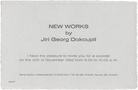 NEW WORKS by Jiri Georg Dokoupil. Reiner Opoku, Köln, 1992 [Einladungskarte/ invitation card]