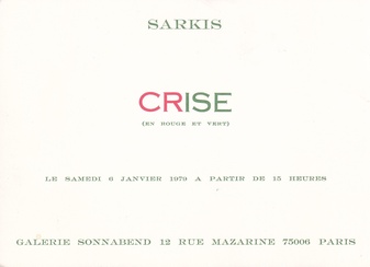 SARKIS. CRISE (EN ROUGE ET VERT). Galerie Sonnabend Paris, 6 Janvier 1979 [Einladungskarte/ invitation card]