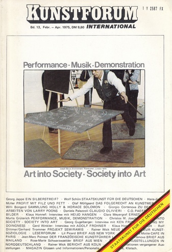 KUNSTFORUM. Bd. 13, Feb. - Apr. 1975. Performance - Musik - Demonstration/ Art in Society - Society into Art