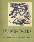 DAS KUNSTWERK. EINE MONATSSCHRIFT ÜBER ALLE GEBIETE DER BILDENDEN KUNST.  VIERTES JAHR. HEFT 1, 1950