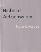 Richard Artschwager. Up and Across