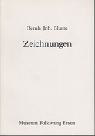 Bernh. Joh. Blume - Zeichnungen