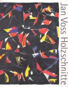 Jan Voss. Holzschnitte